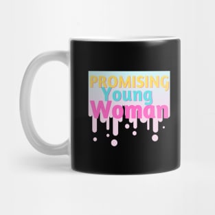 Promising Young Woman Mug